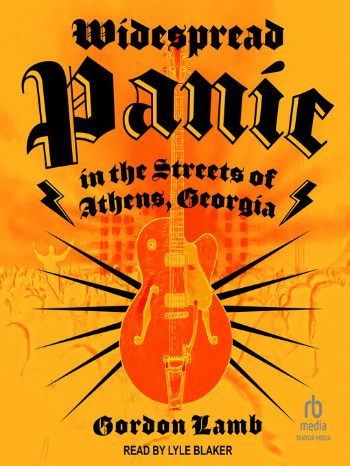 Cover image for Widespread Panic in the Streets of Athens, Georgia